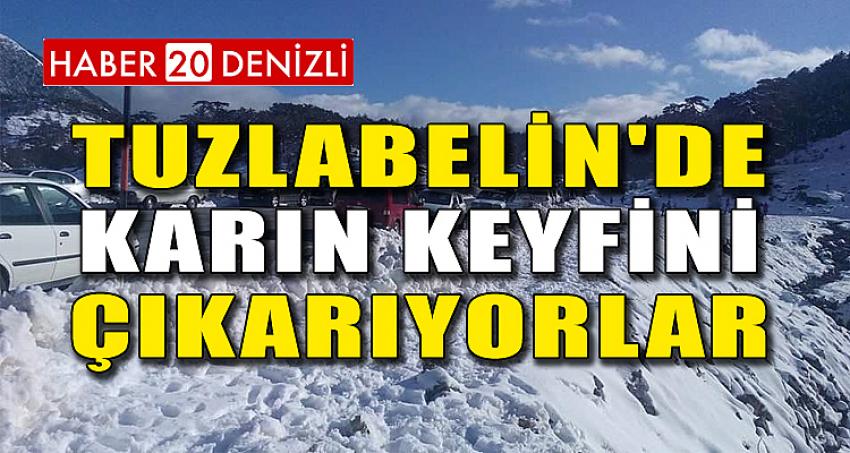 TUZLABELİN'DE KARIN KEYFİNİ ÇIKARIYORLAR