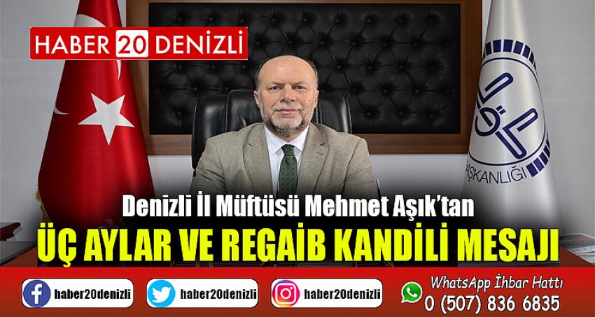 Üç Aylar ve Regaib Kandili Mesajı