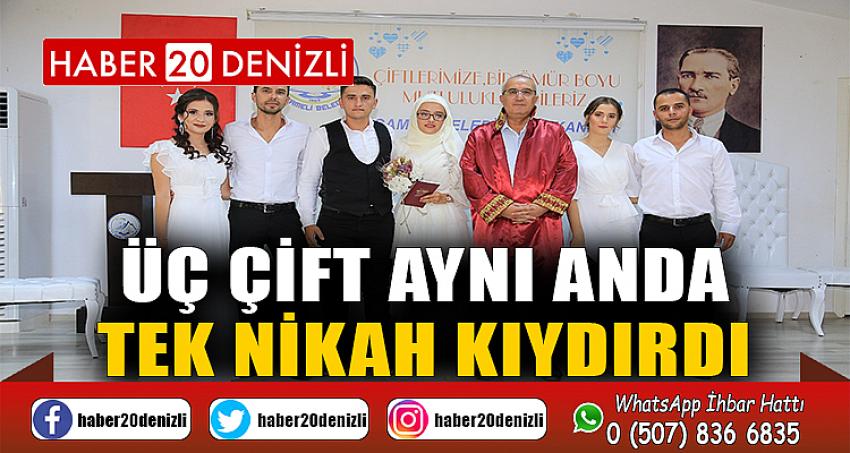 Üç çift aynı anda tek nikah kıydırdı