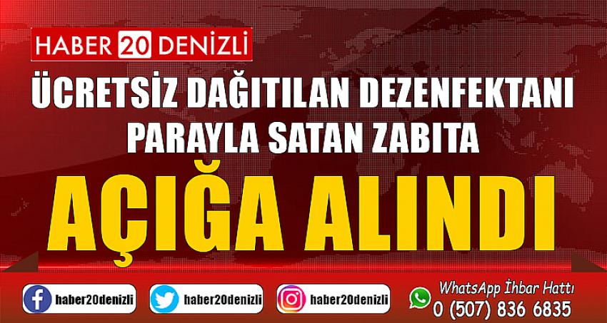 Ücretsiz dağıtılan dezenfektanı parayla satan zabıta açığa alındı