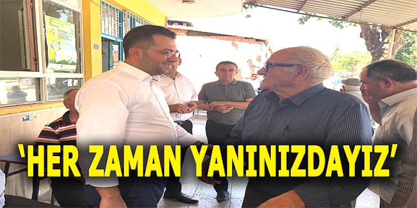 HER ZAMAN YANINIZDAYIZ!