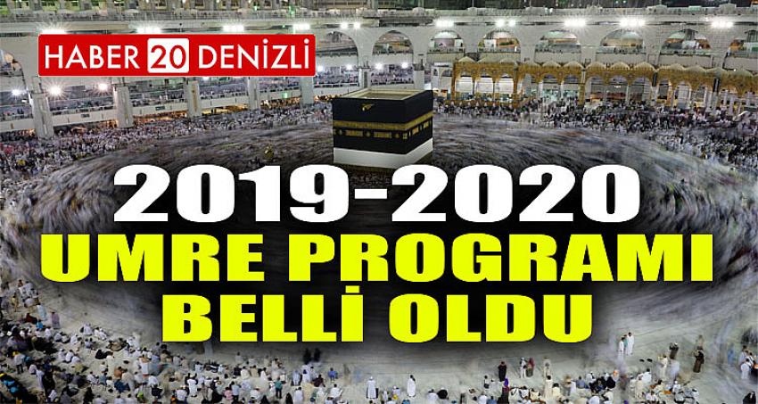 2019-2020 UMRE PROGRAMI BELLİ OLDU