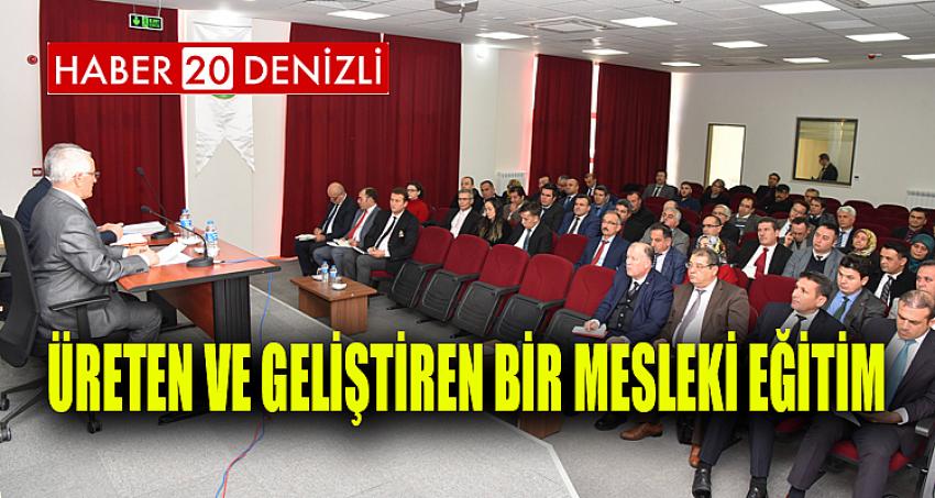 Üreten ve Geliştiren Bir Mesleki Eğitim