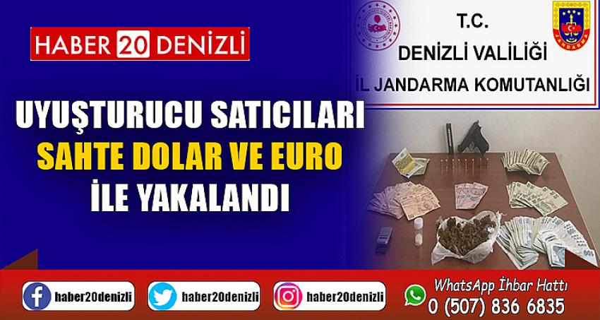 Uyuşturucu satıcıları sahte dolar ve euro ile yakalandı