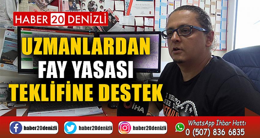 Uzmanlardan Fay Yasası teklifine destek