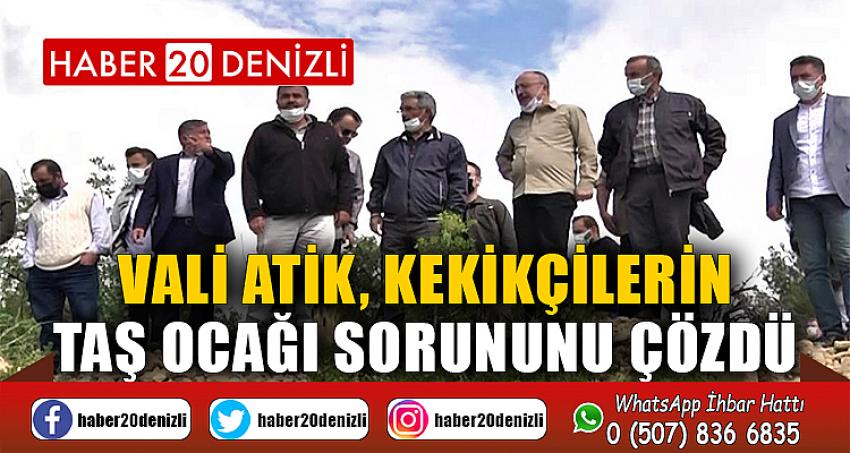 Vali Atik, kekikçilerin taş ocağı sorununu çözdü