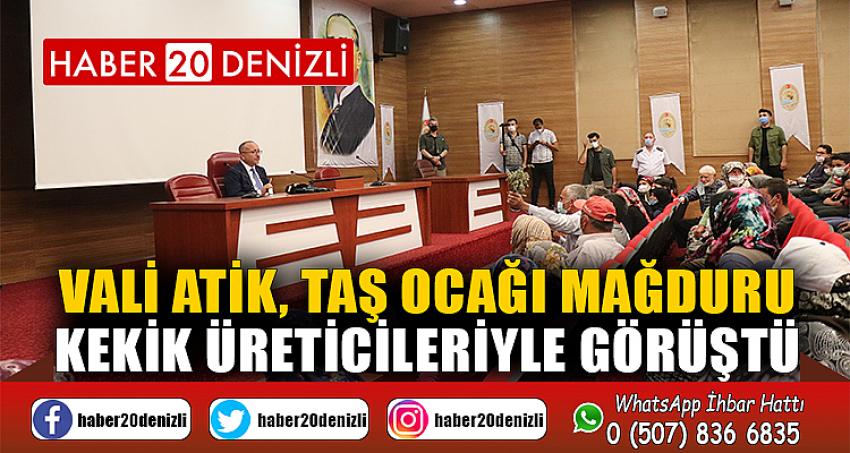 Vali Atik, taş ocağı mağduru kekik üreticileriyle görüştü