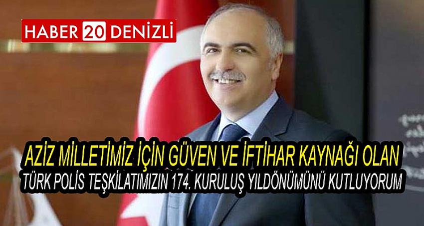 Aziz milletimiz için güven ve iftihar kaynağı olan Türk Polis Teşkilatımızın 174. kuruluş yıldönümünü kutluyorum