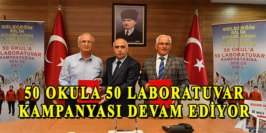 50 OKULA 50 LABORATUVAR KAMPANYASI DEVAM EDİYOR