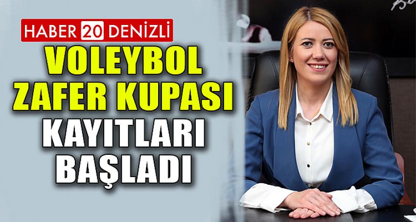 VOLEYBOL ZAFER KUPASI KAYITLARI BAŞLADI