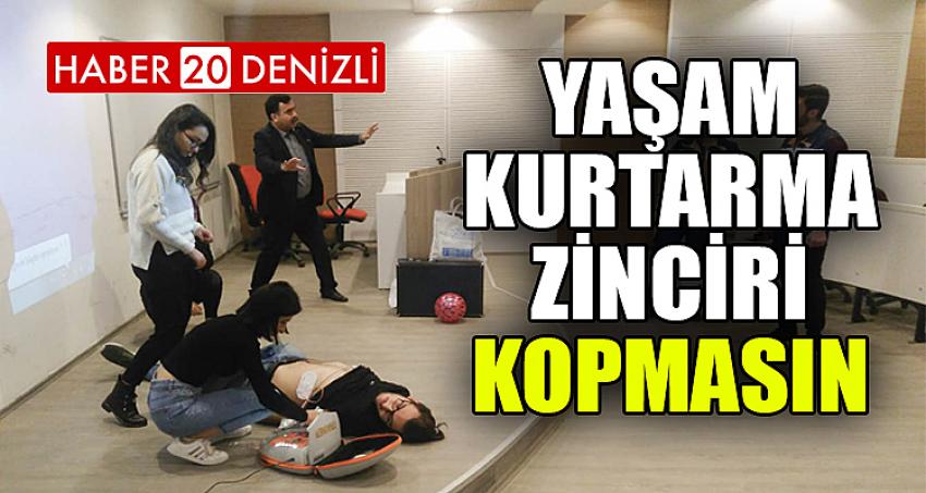 Yaşam Kurtarma Zinciri Kopmasın