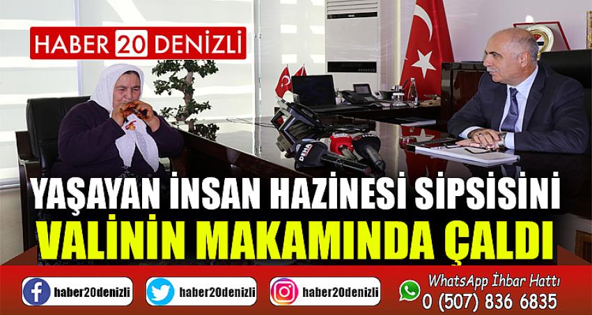 Yaşayan İnsan Hazinesi sipsisini valinin makamında çaldı