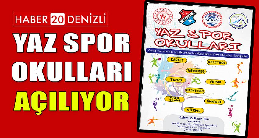 YAZ SPOR OKULLARI AÇILIYOR