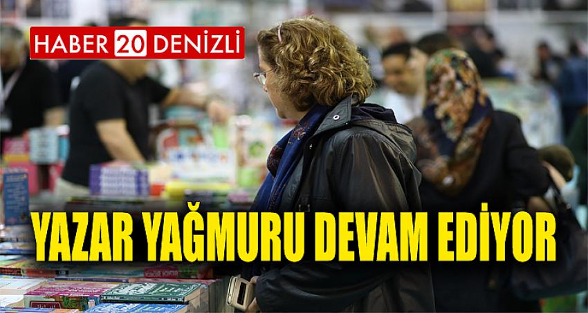 YAZAR YAĞMURU DEVAM EDİYOR