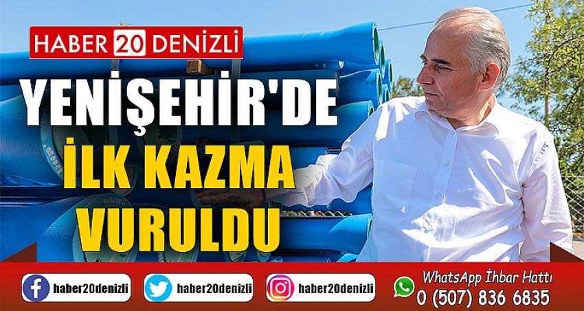 Yenişehir'de ilk kazma vuruldu