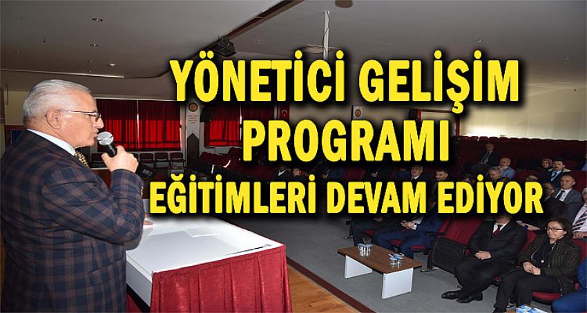 Yönetici Gelişim Programı Eğitimleri Devam Ediyor