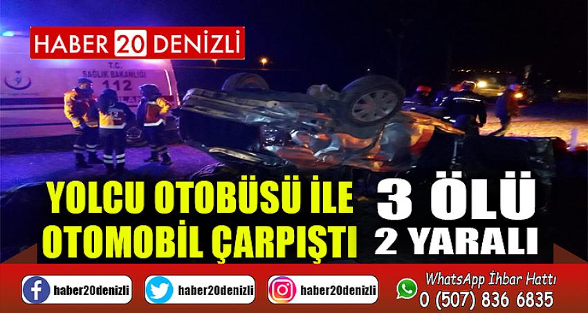 Yolcu otobüsü ile otomobil çarpıştı