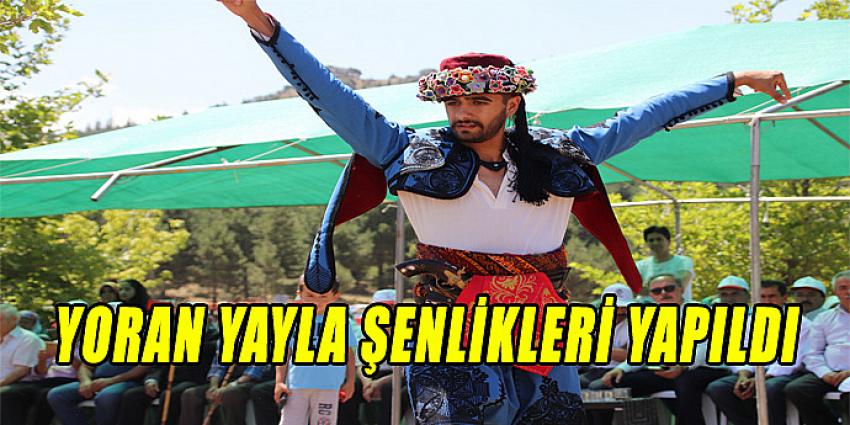 YORAN YAYLA ŞENLİKLERİ YAPILDI