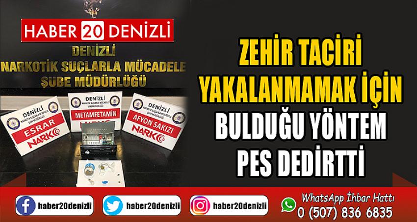 Zehir taciri yakalanmamak için bulduğu yöntem pes dedirtti