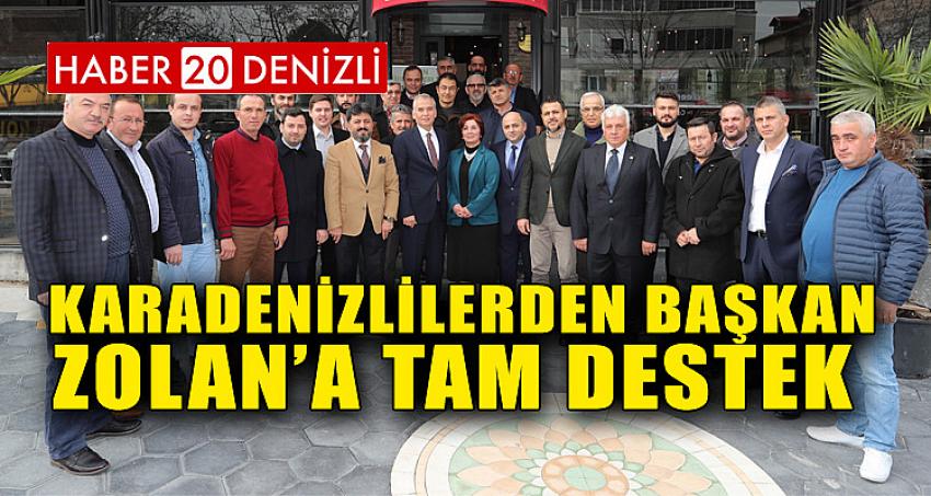 Karadenizlilerden Başkan Osman Zolan’a Tam Destek 